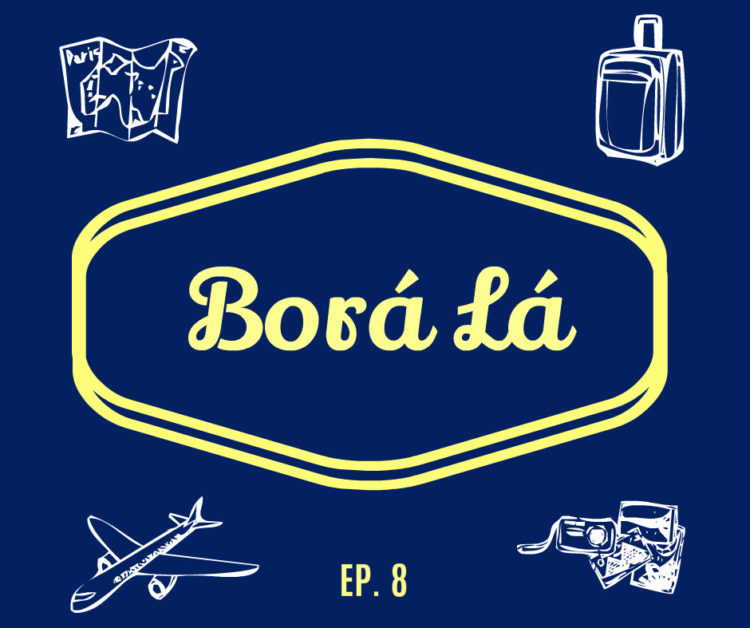 #Playlist – Borá Lá Fazer a Vida Acontecer