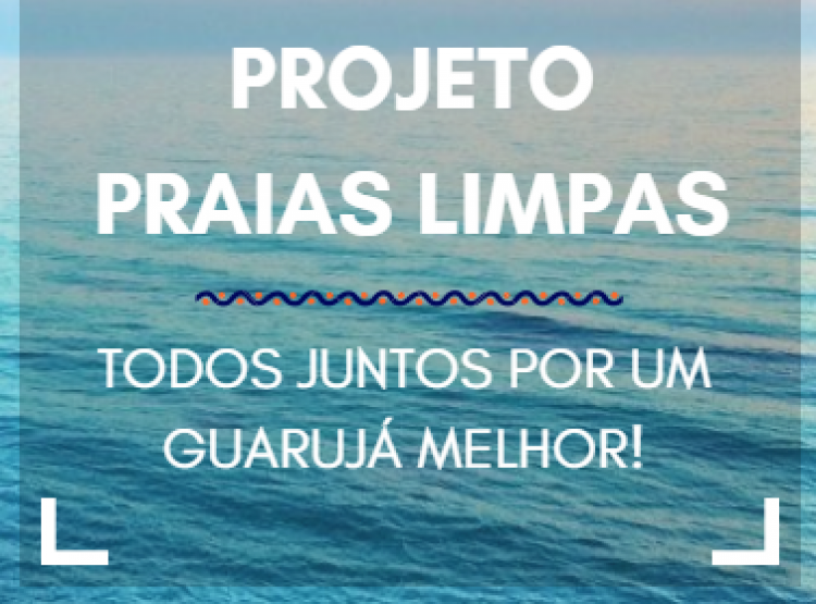 GUARUJÁ PRAIAS LIMPAS: Participe da Semana do Turismo e Ecoturismo Sustentável no Guarujá